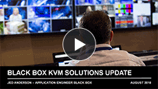 Webinar: Black Box KVM Solutions Update