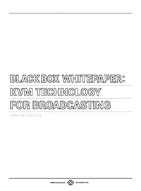KVM Technology for Broadcasting